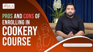 Pros and Cons of Enrolling in Cookery Courses in Australia