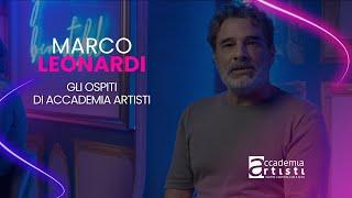 A lezione con Marco Leonardi: Accademia Artisti