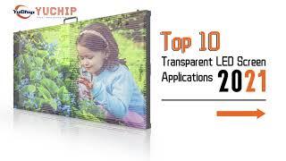 Unveiling the Top 10 Unique Applications of YUCHIP Transparent LED Screens