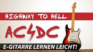 E-GITARRE LERNEN für Anfänger  HIGHWAY TO HELL ► AC/DC