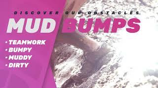 MUDGIRL OBSTACLES - MUD BUMPS