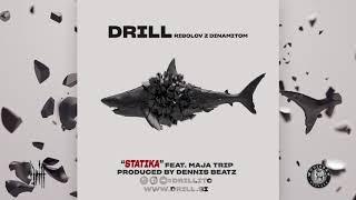 Drill - Statika ft. Maja Trip
