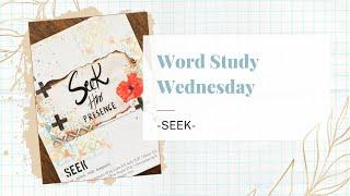 Word Study - SEEK - Sticky Note and Watercolor Pencils