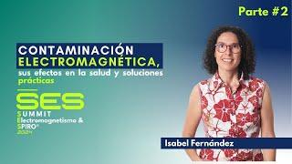 SES – Contaminación electromagnética, sus efectos en la salud y soluciones prácticas (Parte 2)