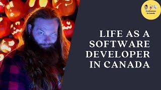 Life in Canada as a Software Developer | Salary | Advice for New Graduates