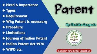 Patent | Indian Patent System | Types of Patent | Process of Patent | Apply for Patent by Tanisha