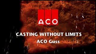 Casting without limits - ACO Guss