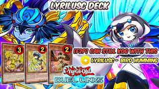 [F2P] LYRILUSC Deck | After Post Banlist | Yu-Gi-Oh! Duel Links