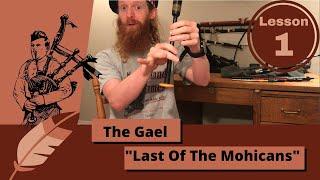 How Do You Play The Gael On The Bagpipes? - Lesson 1