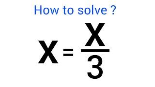 A Nice Algebra Equation • X=?