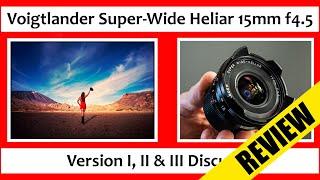  Best Wide Angle Lens for Leica? | Voigtlander 15mm f4.5 Review: Super-Wide Heliar Version I,II,III