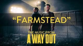 A Way Out - Farmstead OST