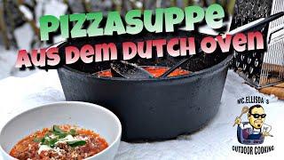 #147 - Pizzasuppe aus dem Dutch Oven // Das Kultgericht aus den 80ern 