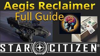 Reclaimer Salvaging 101 - Full Guide on Star Citizen best Money Maker - How to make aUEC - 3.22