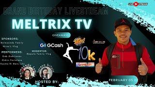 Birthday GrandLive Stream /MELTRIX TV
