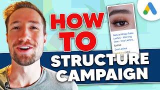 Best Google AdWords Campaign Structure - Structure Your Campaigns to Win