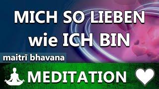 Selbstliebe & Selbstmitgefühl - Metta Meditation - für die Liebe zu dir selbst | tiefe Selbstheilung