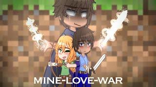 { Mine-Love-War } (minecraft) ~original~