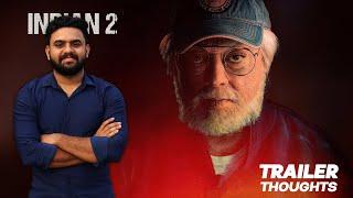 Indian 2 Trailer - My Thoughts | Reeload Media