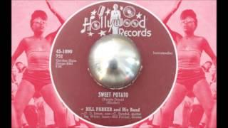 Bill Parker - Sweet Potato - Hollywood