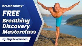 FREE Breathing Discovery Masterclass By The Ultimate Superhuman, Stig Severinsen