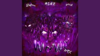 wo wo (Remix)