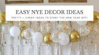 Easy + Cheap New Year's Eve Decor Ideas in Silver and Gold  |  NYE Decorations at Home