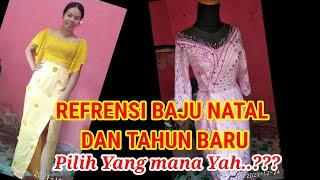 REFRENSI BAJU NATAL..Kalian Pilih yang Mana. ???