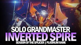 Solo Grandmaster Nightfall The Inverted Spire [Destiny 2]