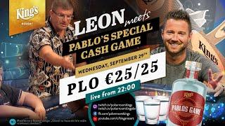 Leon meets Pablo's Game - PLO €100/€100/€200 live from Kings Resort