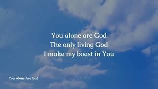 You Alone Are God by LoveWorld Singers (Pastor Saki, Lead) - Lyric Video