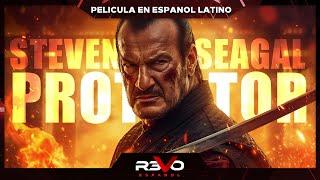 PROTECTOR | STEVEN SEAGAL | HD | PELICULA DE ACCION EN ESPANOL LATINO