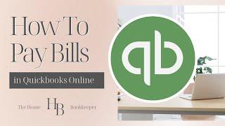 How To Pay Bills With QuickBooks Online New Bill Pay | QBO Tutorial | Bookkeeper View