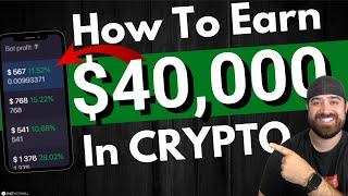 How to Earn $40,000 in Crypto (Crypto Cash Flow) ️LIMITED TIME️