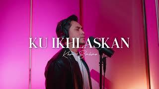 DATO SERI VIDA - KU IKHLASKAN (COVER BY KHAI BAHAR)