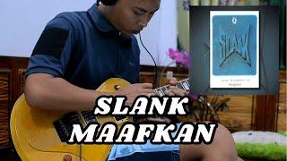 Slank - Maafkan (Guitar Cover)