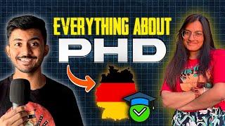 Everything about PhD in Germany [2024]  | Interview with a PhD Student