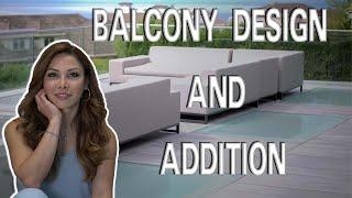 BALCONY DESIGN AND ADDITION