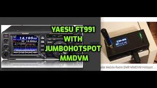 Yaesu FT991 -Jumbo Hotspot MMDVM -Pi-star