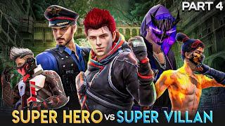 SUPER HERO vs SUPER VILLIAN - The Paradox | Part 4 | Free Fire Story |  @mrnefgamer