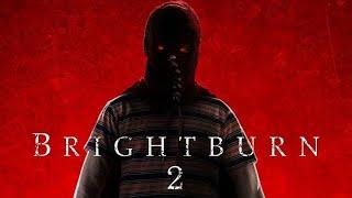 Brightburn 2 trailer (fan made) (2023)