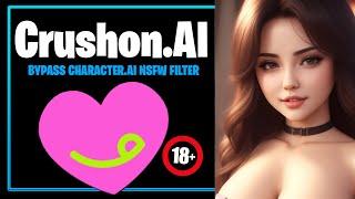 Looking to bypass the Character.AI NSFW filter? Try this solution #crushonai