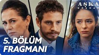 Aşka Düşman 6. Bölüm Fragmanı