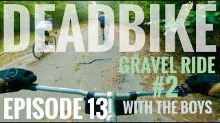 Tracklocross | Gravel Ride #2 | DEADBIKE Ep. 13