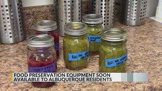 Food preservation equipment will soon be available to rent for free in Albuquerque