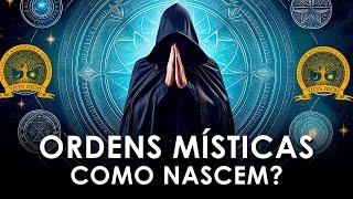 Como nascem as ORDENS INICIÁTICAS?