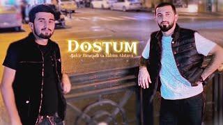 Dostum - 2023 (Sakir Bineqedi, Rehim Alatava)