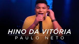 Paulo Neto | Hino da Vitória (Ao Vivo) Acústico 93