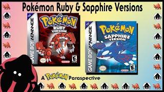 Pokémon Ruby & Sapphire Versions - A Pokémon Paraspective