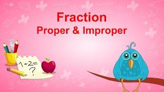 Proper fraction & Improper fraction | maths | educational video for kids | Elearning studio